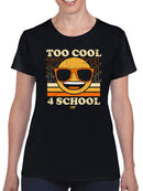 Too Cool 4 School - Retro Emoji Sunglasses Graphic Women's T-shirt