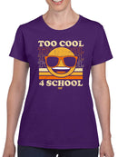 Too Cool 4 School - Retro Emoji Sunglasses Graphic Women's T-shirt
