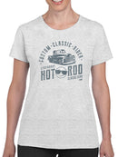 Legendary Hot Rod - Classic Car Rider Vintage Women's T-shirt