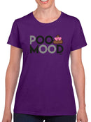 Poo Mood - Funny Emoji Design Women's T-shirt