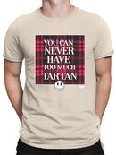 Never Enough Tartan - Bold Plaid Statement Graphic Men's T-shirt