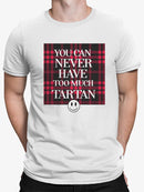 Never Enough Tartan - Bold Plaid Statement Graphic Men's T-shirt
