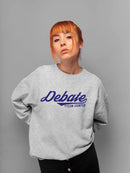 Debate Team Champion - Winning Words Graphic Women's Sweatshirt