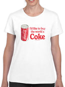 Officially Licensed Coca-Cola Buy the World a Coke Graphic Women's T-shirt
