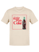 Officially Licensed Coca-Cola "Things Go Better With Coke". Men's T-shirt