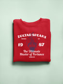 Officially Licensed Zoltar Speaks - The Ultimate Master Of Fortunes Women's Sweatshirt