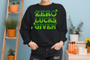 Zero Lucks Given Funny St. Patricks Day Shamrock Design Women's Sweatshirt