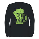 Not Lucky Just Hungover Funny St. Patricks Day Beer Design Men's Sweatshirt