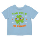 Too Cute to Pinch Fun St. Patricks Day Shamrock Design Toodler's T-shirt