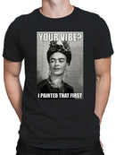 Frida Kahlo Iconic Artist Meme Men's T-shirt