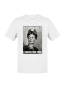 Frida Kahlo Iconic Artist Meme Men's T-shirt