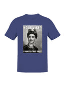 Frida Kahlo Iconic Artist Meme Women's T-shirt