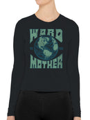Earth Awareness Typography Design Women's Long Sleeve