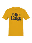 Hashtag Diet Coke Break Men's T-shirt