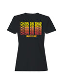 Officially Licensed Charleston Chew - Chew On This Design Women's T-shirt