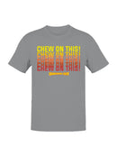 Officially Licensed Charleston Chew - Chew On This Men's T-shirt
