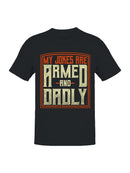Armed and Dadly Men's T-shirt