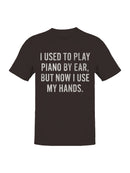 Piano Humor Gift Men's T-shirt