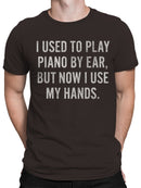 Piano Humor Gift Men's T-shirt