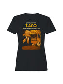 Funny Trump Taco  Women's T-shirt