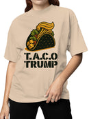 Taco Trump Graphic  Women's T-shirt