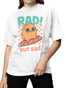Officially Licensed Sad Nuggie Rad But Sad Women's T-shirt