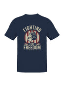 Fighting for Freedom Men's T-shirt