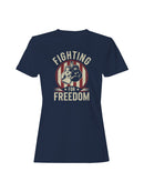 Fighting for Freedom Women's T-shirt