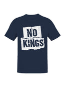 No Kings Grunge Art Men's T-shirt