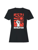 Nice Day for a Revolution Women's T-shirt