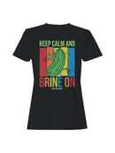 Officially Licensed Van Holten’s Pickles Keep Calm and Brine On Women's T-shirt
