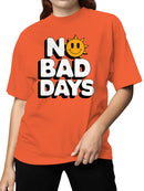 Positive Vibes: No Bad Days Sun Women's T-shirt