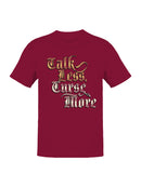 Bold Gothic Typography Message Men's T-shirt