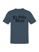 Ye Olde Mess Retro Design Men's T-shirt