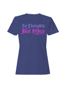 No Thoughts Just Vibes Gradient Women's T-shirt