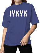 IYKYK Gothic Font Design Women's T-shirt