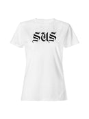 Gothic "SUS" Design Women's T-shirt