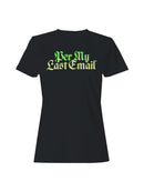 Per My Last Email Retro Design Women's T-shirt