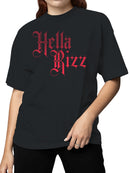 Bold Gothic "Hella Rizz" Design Women's T-shirt