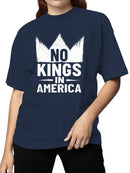 No Kings in America Graphic Women's T-shirt