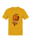 Enjoy Beer Always Fresh Design Men's T-shirt
