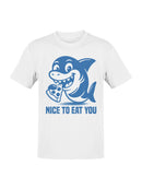 Shark Eating Pizza - "Nice to Eat You Men's T-shirt