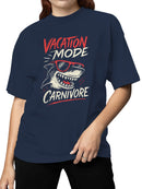 Vacation Mode Carnivore Shark Women's T-shirt