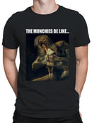 The Munchies Be Like: Mythology Men's T-shirt