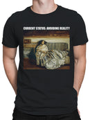 Current Status: Avoiding Reality Men's T-shirt