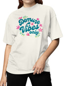 Demure Vibes Only Floral Design Women's T-shirt