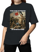 Revolutionary Humor Parody Graphic Women's T-shirt