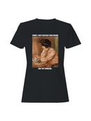 Drama-Free Zone: Not My Problem Women's T-shirt