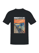 Mondays Be Like: The Scream Men's T-shirt