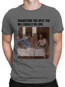 Split the Bill Classic Art Meme Men's T-shirt